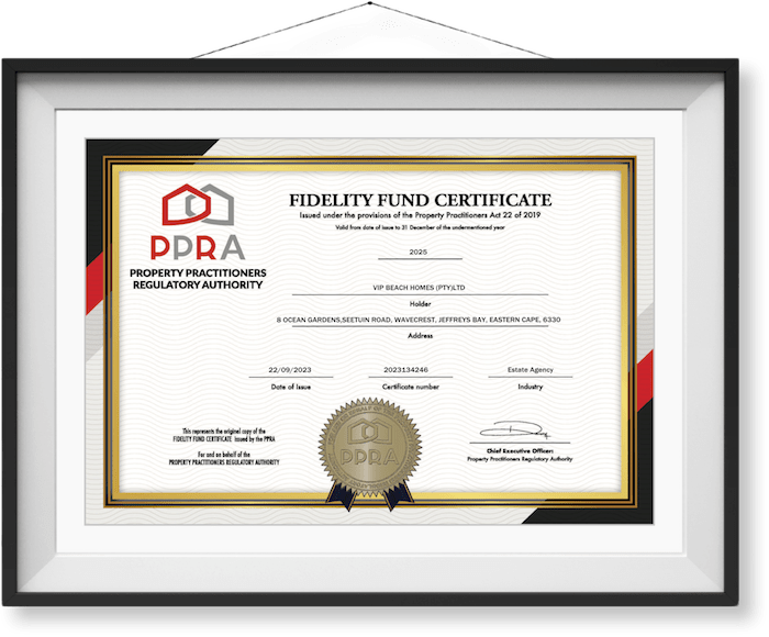 PPRA Fidelity Fund Certificate VIP Beach Homes - Ethical Real Estate Agency (Jeffreys Bay)